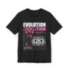 Evolution - Unisex T-Shirt